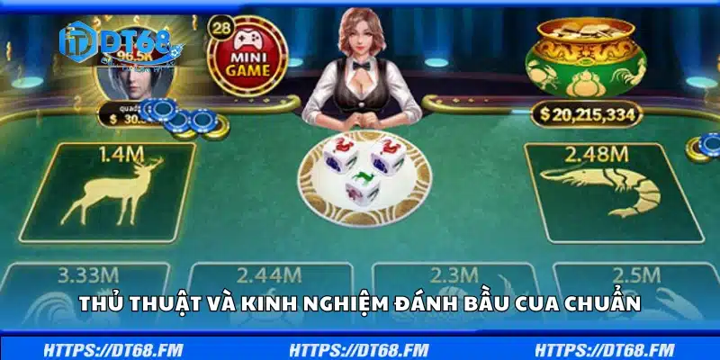 Chia sẻ thủ thuật và kinh nghiệm đánh Bầu Cua chuẩn