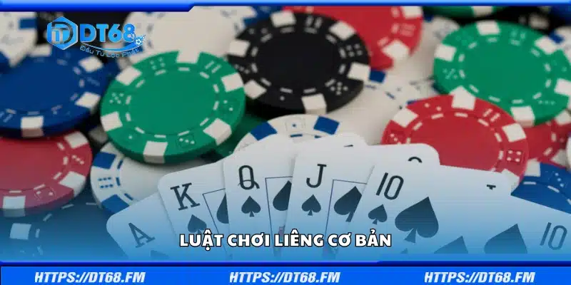 Khám phá luật chơi Liêng cơ bản