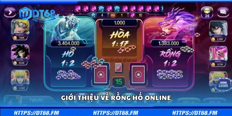Giới thiệu về Rồng Hổ online