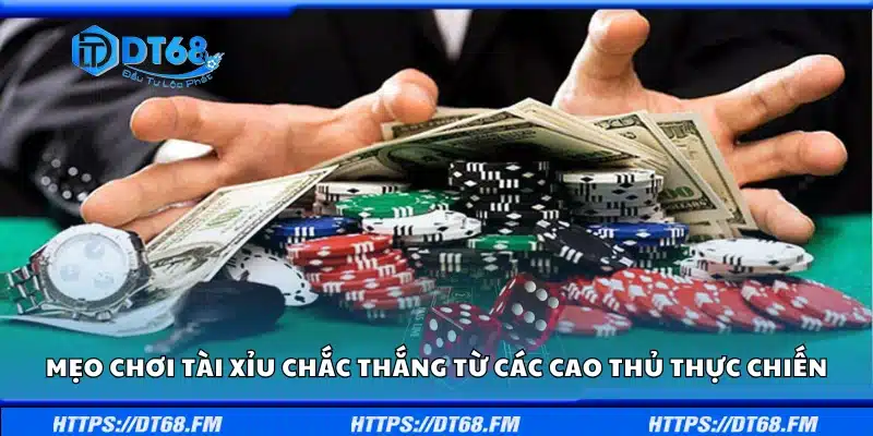 Mẹo chơi tài xỉu chắc thắng được chia sẻ bởi người chơi lâu năm